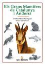 Els Grans Mamífers de Catalunya i Andorra [The Large Mammals of Catalonia and Andorra]