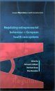 Regulating Entrepreneurial Behaviour in European Health Care Systems