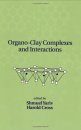 Organo-Clay Complexes and Interactions