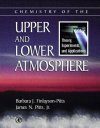 Chemistry of the Upper and Lower Atmosphere