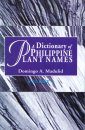 A Dictionary of Philippine Plant Names (2-Volume Set)