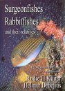 Surgeonfishes, Rabbitfishes and their Relatives