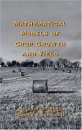 Mathematical Models of Crop Growth and Yield