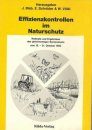 Effizienzkontrollen im Naturschutz. Referate und Ergebnisse des gleichnamigen Symposiums vom 19.-21. Oktober 1992