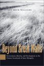 Beyond Great Walls