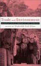 Trade and Environment - Difficult Policy Choices at the Interface