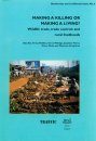 Making a Killing or Making a Living: Wildlife Trade, Trade Controls, and Rural Livelihoods
