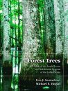 Forest Trees: Guide to the Southeast and Mid Atlantic Regions of the United States