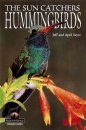 The Sun Catchers: Hummingbirds