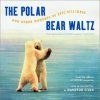 The Polar Bear Waltz and Other Moments of Epic Silliness