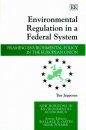 Environmental Regulation in a Federal system