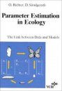 Parameter Estimation in Ecology
