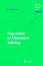 Regulation of Alternative Splicing