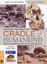 The Official Field Guide to the Cradle of Humankind