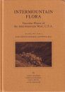 Intermountain Flora: Volume 2, Part A