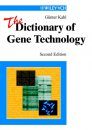 The Dictionary of Gene Technology