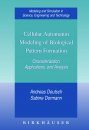 Cellular Automata and Biological Pattern Formation Modelling