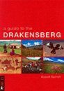 A Guide to the Drakensberg