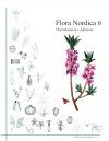 Flora Nordica, Volume 6: Thymelaeaceae - Apiaceae [English]