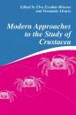 Modern Approaches to the Study of Crustacea