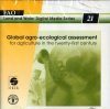 Global Agro-Ecological Assessment for Agriculture on the 21st Century