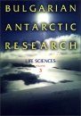 Bulgarian Antarctic Research, Life Sciences, Volume 3