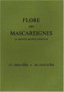 Flore des Mascareignes, Volume 177-188: Iridacées à Joncacées