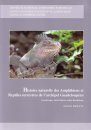 Histoire Naturelle des Amphibiens et Reptiles Terrestres de l'Archipel Guadeloupéen: Guadeloupe, Saint-Martin, Saint-Barthélemy