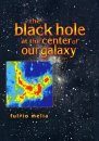 The Black Hole at the Center of our Galaxy