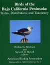 Birds of the Baja Peninsula: Status, Distribution and Taxonomy