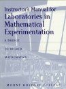 Instructor's Manual for Laboratories in Mathematical Experimentation