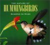 The Nature of Hummingbirds