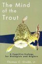 The Mind of the Trout