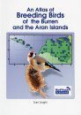 An Atlas of Breeding Birds of the Burren and the Aran Islands