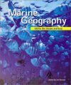 Marine Geography: GIS for the Oceans and Seas
