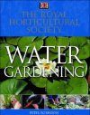 The Royal Horticultural Society: Water Gardening