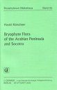 Bryophyte Flora of the Arabian Peninsula and Socotra