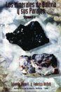 Minerales de Bolivia y sus Parajes, Tomo I & Tomo II