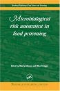 Microbiological Risk Assessment in Food Processing