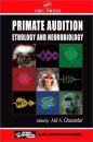 Primate Audition: Ethology and Neurobiology
