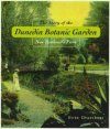 The Story of Dunedin Botanic Garden