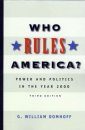Who Rules America?: Power and Politics in the Year 2000
