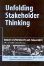 Unfolding Stakeholder Thinking 1: Theory, Responsibility and Engagement