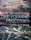 Introduction to Ore Forming Processes