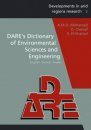 DARE's Dictionary of Environmental Sciences and Engineering