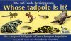 Whose Tadpole is It?