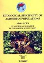 Advances in Amphibian Research in the Former Soviet Union, Volume 7: Ecological Specificity of Amphibian Populations