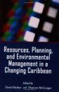 Resources, Planning and Environmental Management in a Changing Caribbean