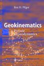 Geokinematics: Prelude to Geodynamics