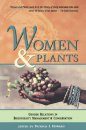 Women and Plants: Gender Relations in Biodiversity Management and Conservation